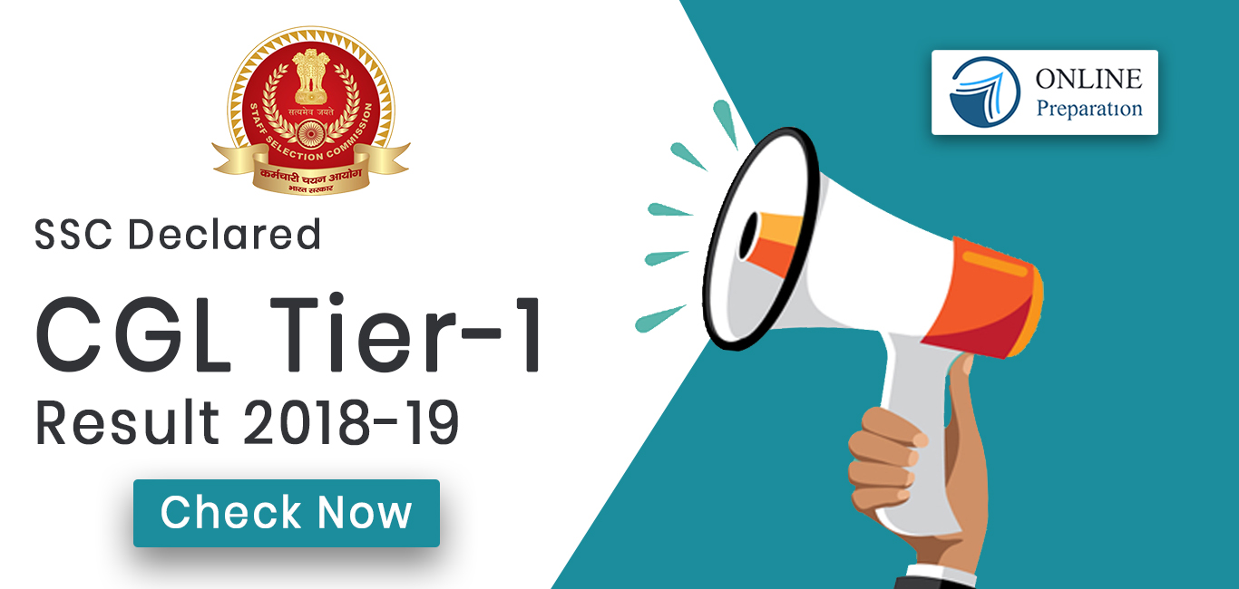 SSC declared CGL Tier-1 Results, Check Online Now